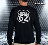 Rule 62 V.2 Sweatshirt