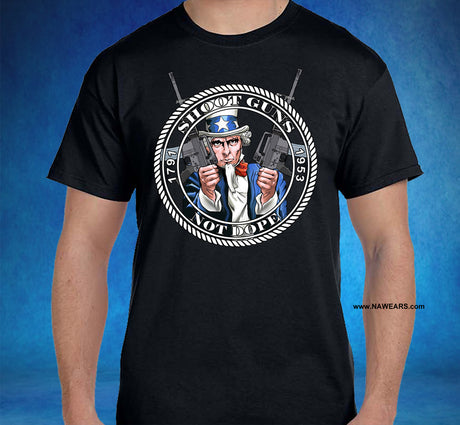 Shoot Guns Not Dope SS/LS Tee