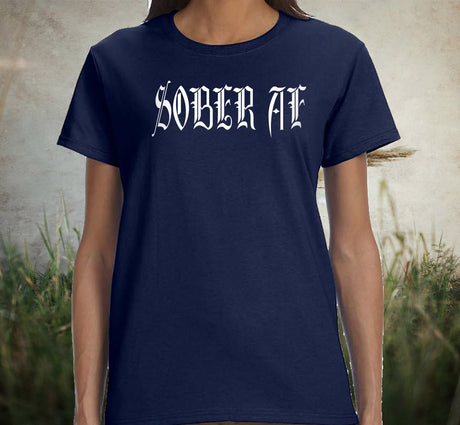 aalt- Sober AF Ladies T's