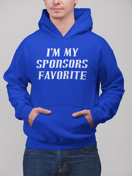 I'm My Sponsor Favorite Pullover Hoodie