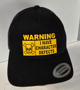 Trucker Cap - WARNING I Have Defects