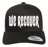 Trucker Cap - We Recover