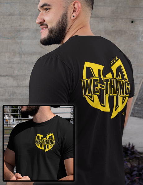 It's A We-Thang SS Tee