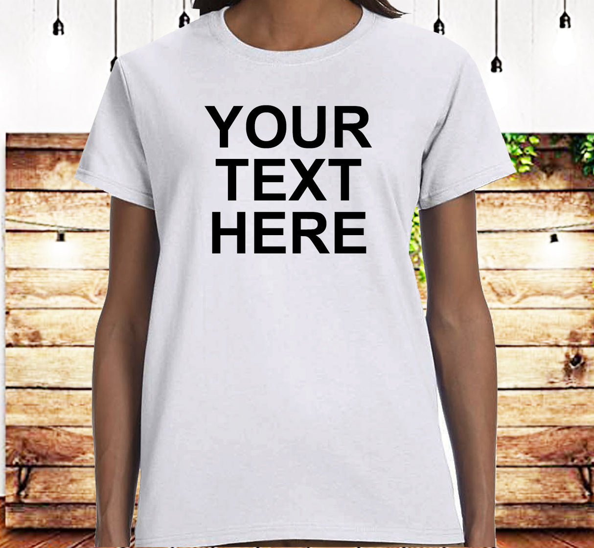 Your Text Here Custom Tee