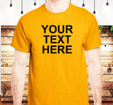 Your Text Here Custom Tee