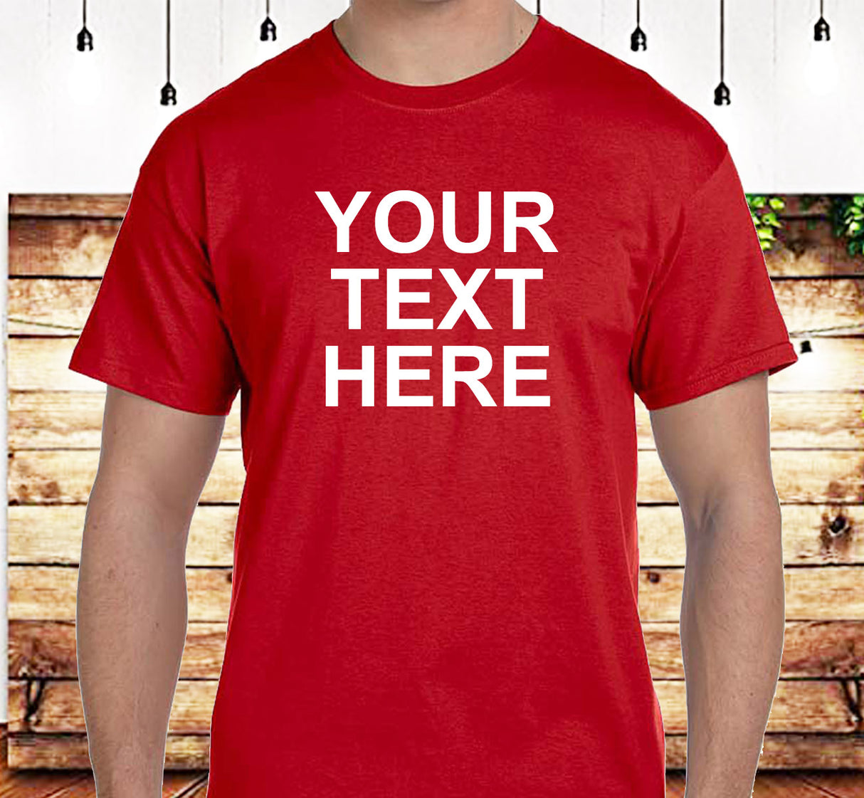 Your Text Here Custom Tee