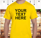 Your Text Here Custom Tee