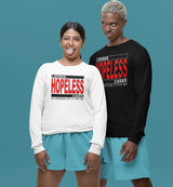 I Sponsor Hopeless Cases Long Sleeve dtg Tee