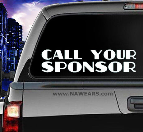 Win Decal - Call Your Sponsor - nawears