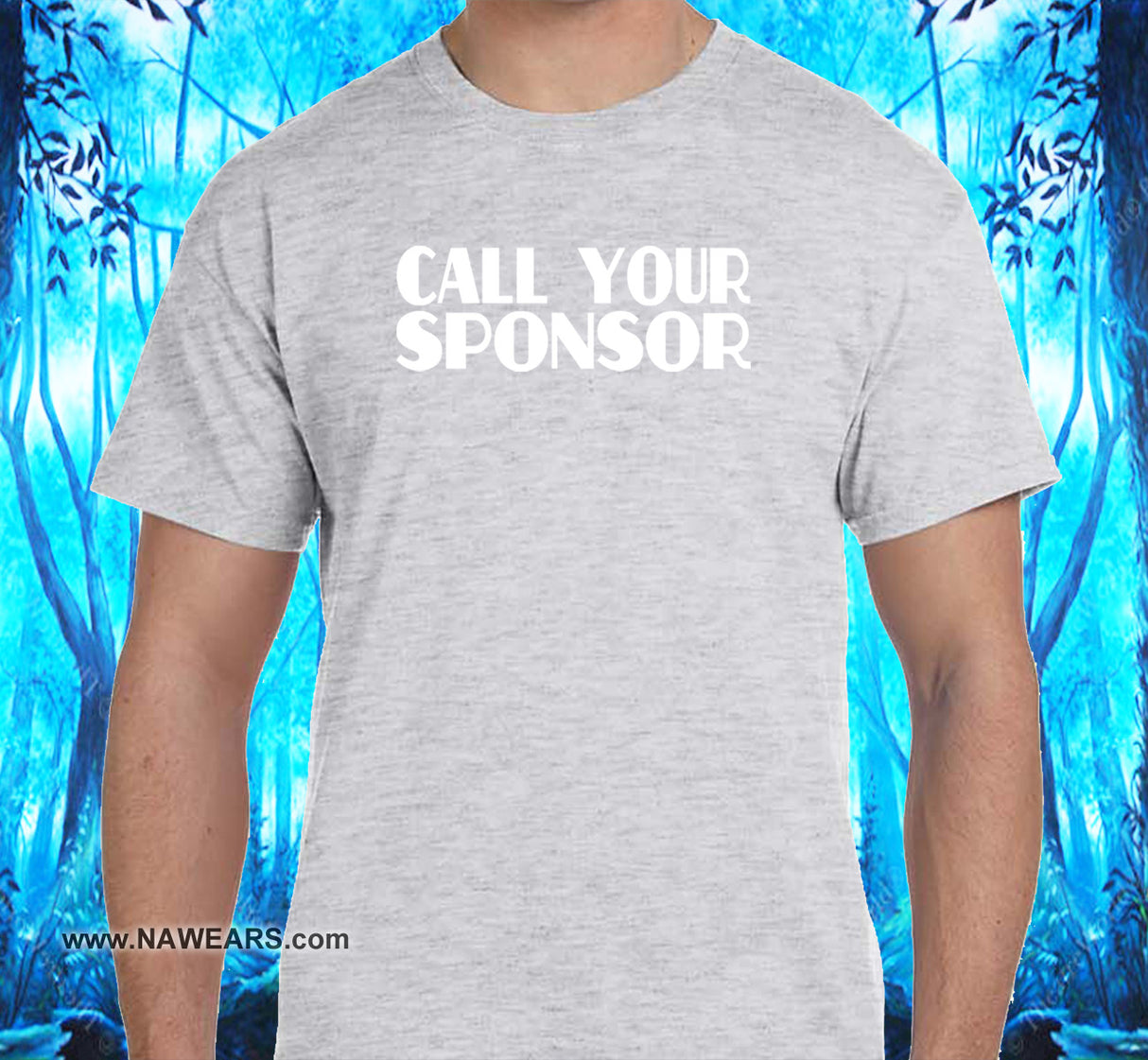 Call Your Sponsor SS/LS Tee