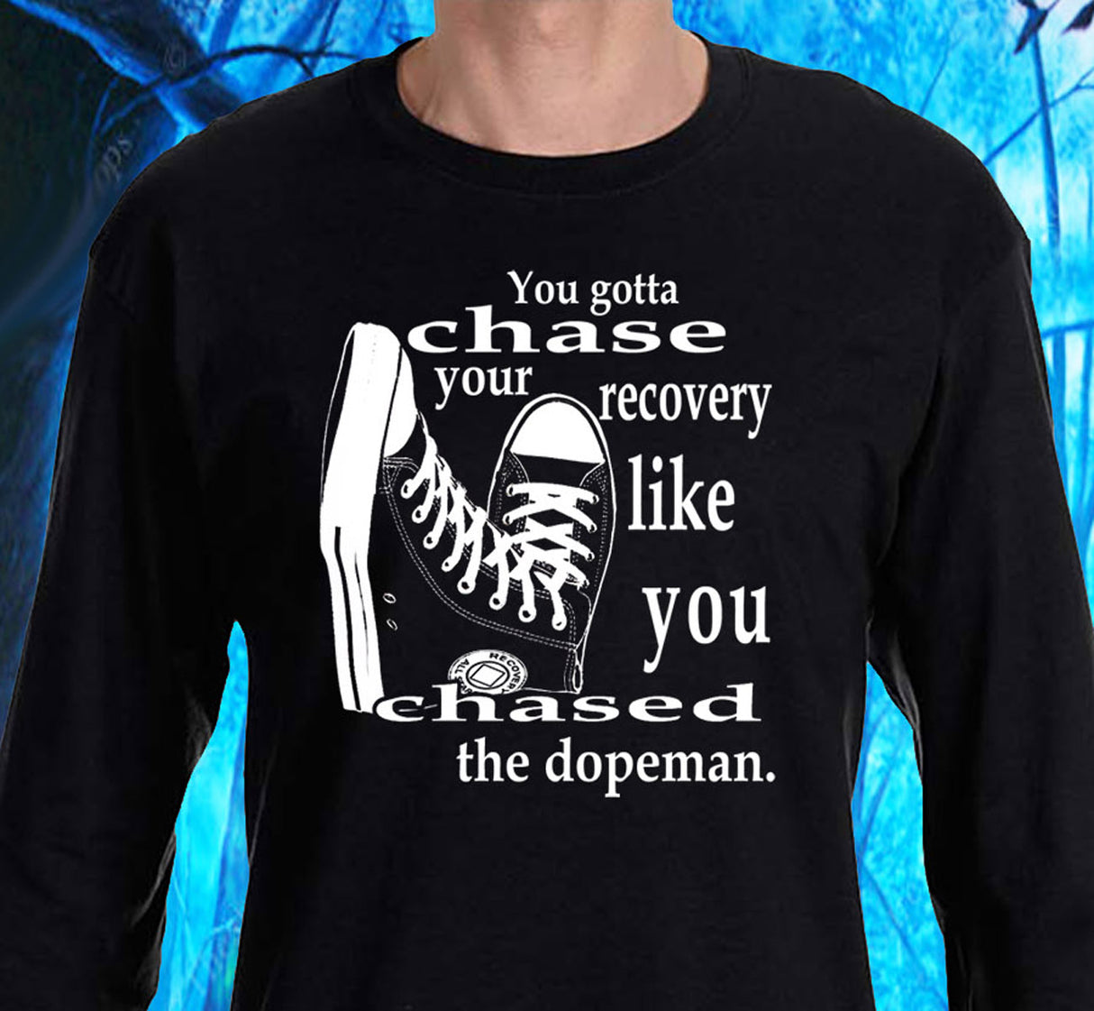 Chase Your Recovery SS/LS Tee