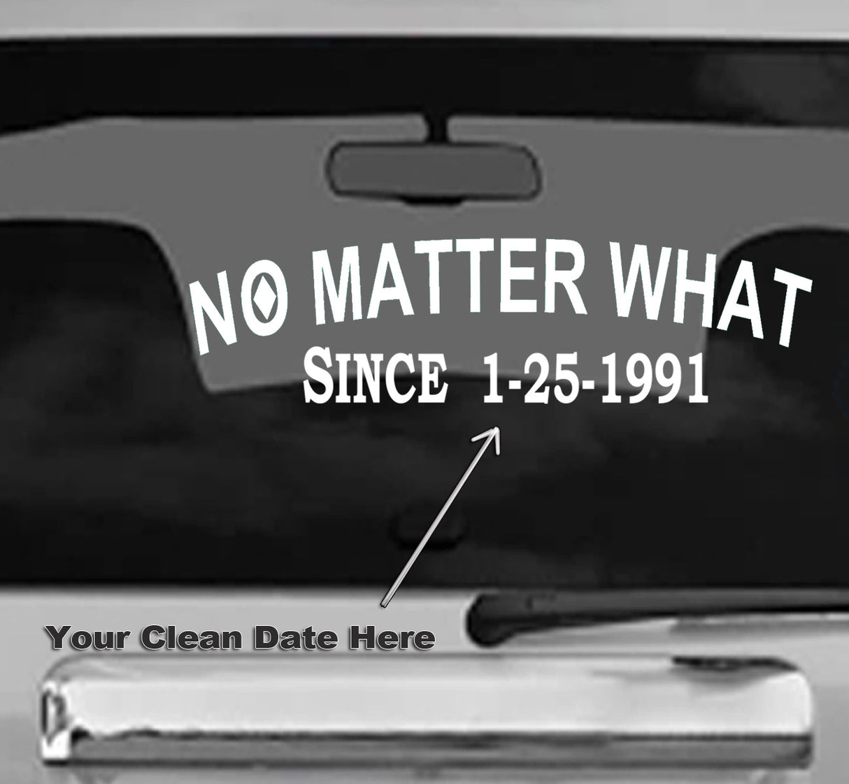 Win Decal- Clean Date No Matter What