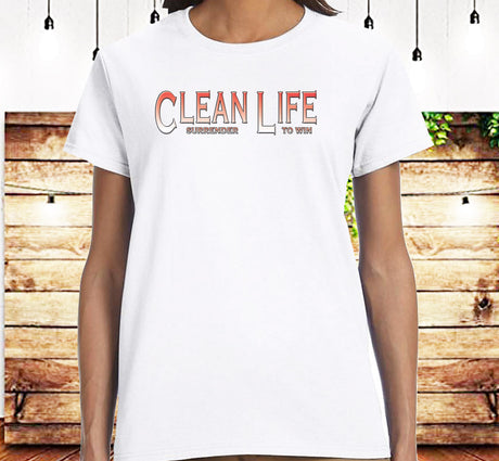 ldTs- Clean Life V.2 Ladies T's