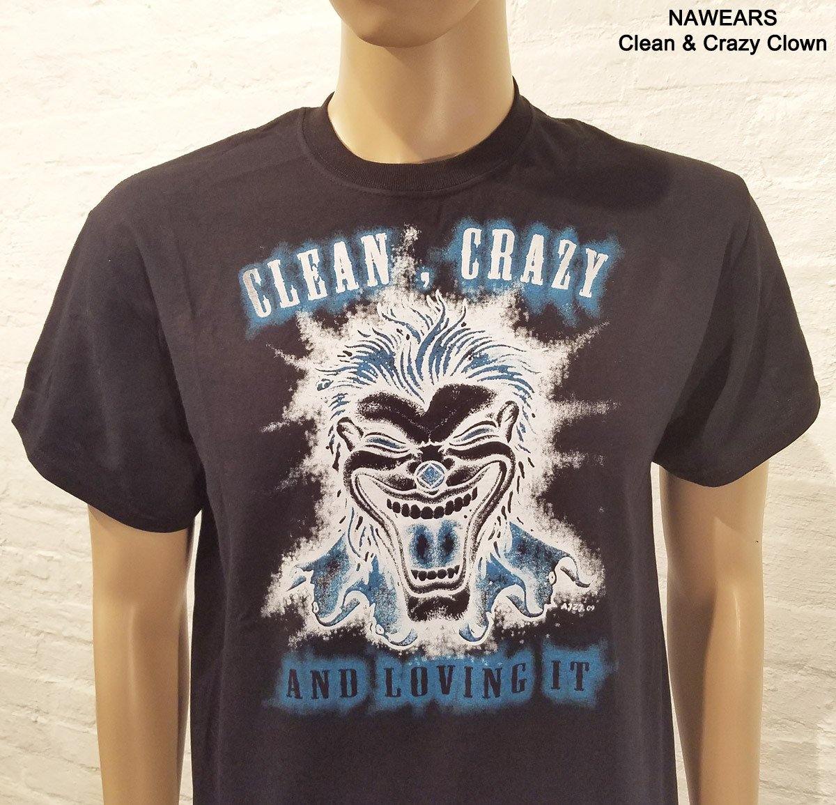 Clean & Crazy Clown T-shirt - nawears