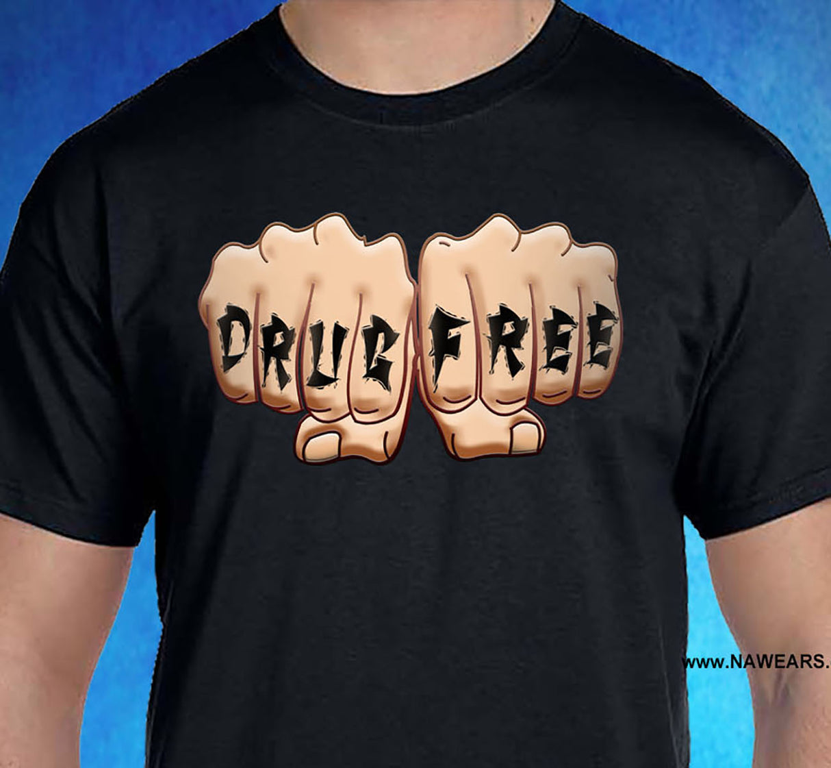 Drug Free Fist dtg Tee