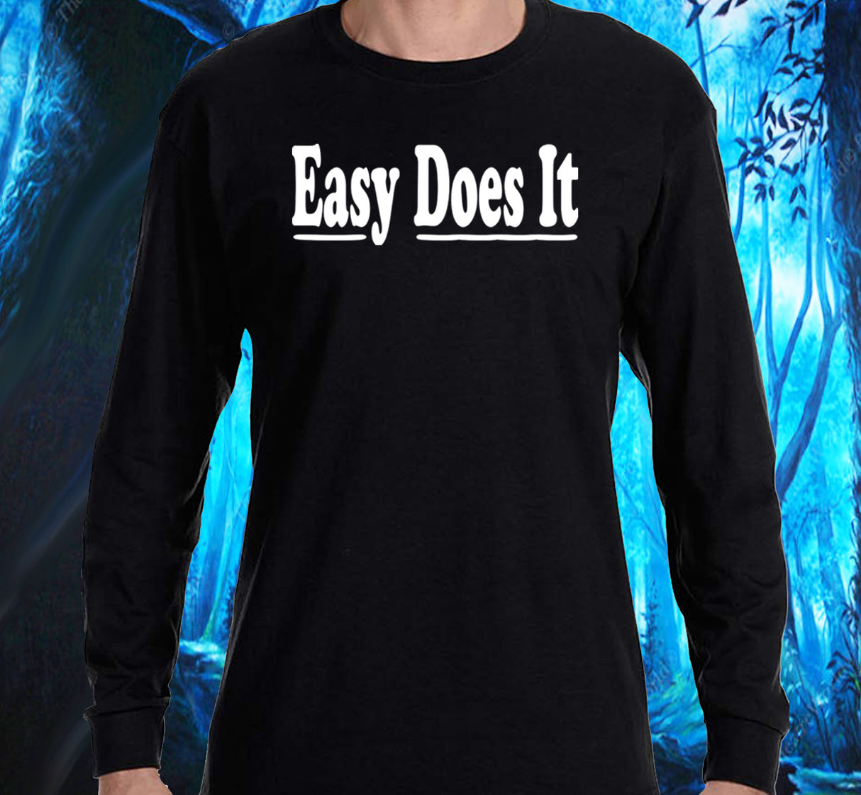 AA - Easy Does It SS/LS Tee