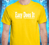 AA - Easy Does It SS/LS Tee