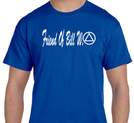 AA - Friend Of Bill W. SS/LS   Tee