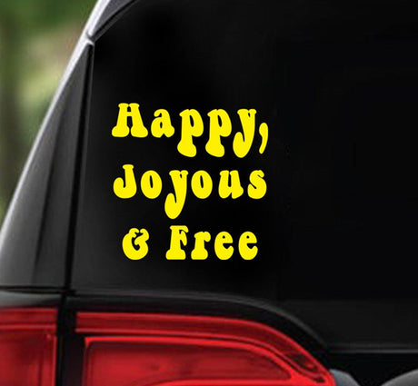 Win Decal - HAPPY, JOYOUS & FREE - nawears