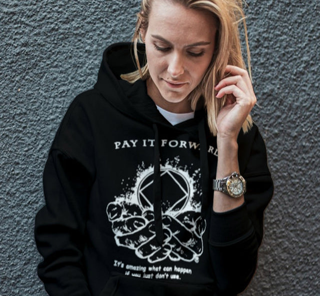 PAY IT FORWARD Black Hoodie