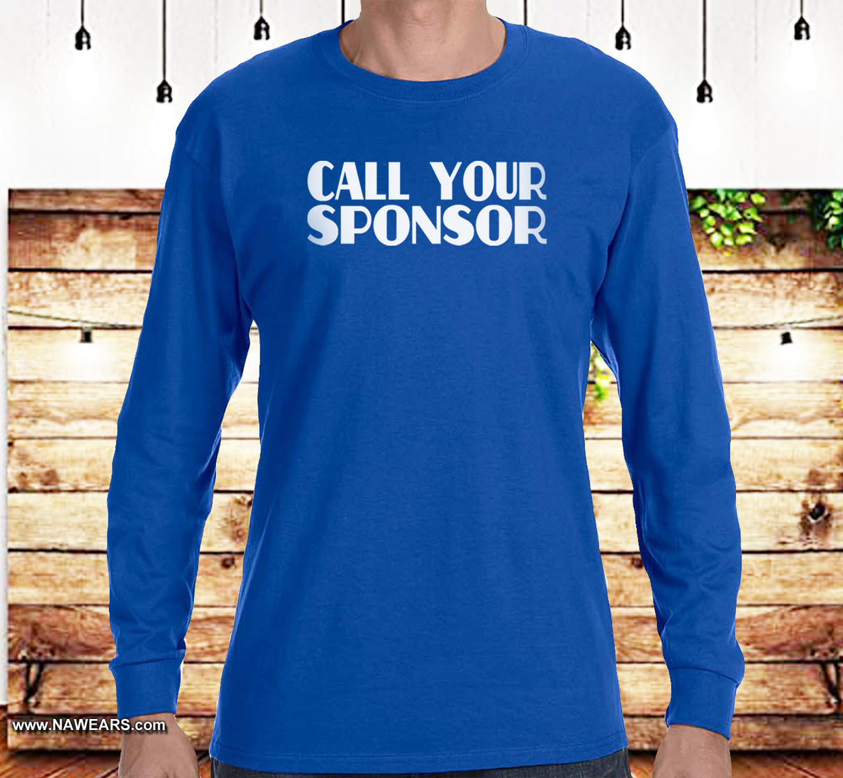 Call Your Sponsor SS/LS Tee
