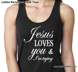 Jesus Loves You - Ladies Tank Tops - nawears