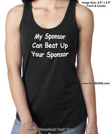 ltt- My Sponsor Can Ladies Tank Tops