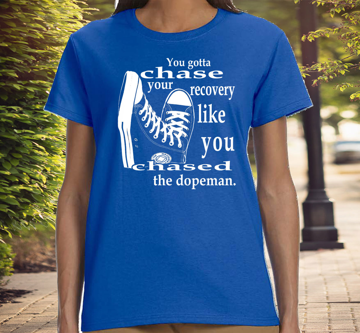 ldTs- Chase Your Recovery Ladies T's