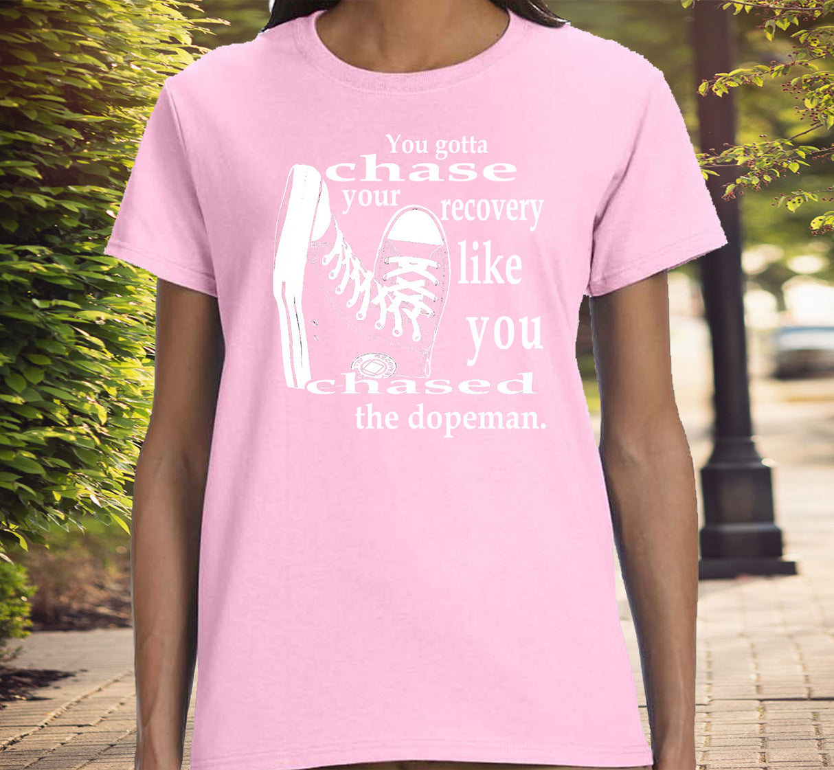 ldTs- Chase Your Recovery Ladies T's