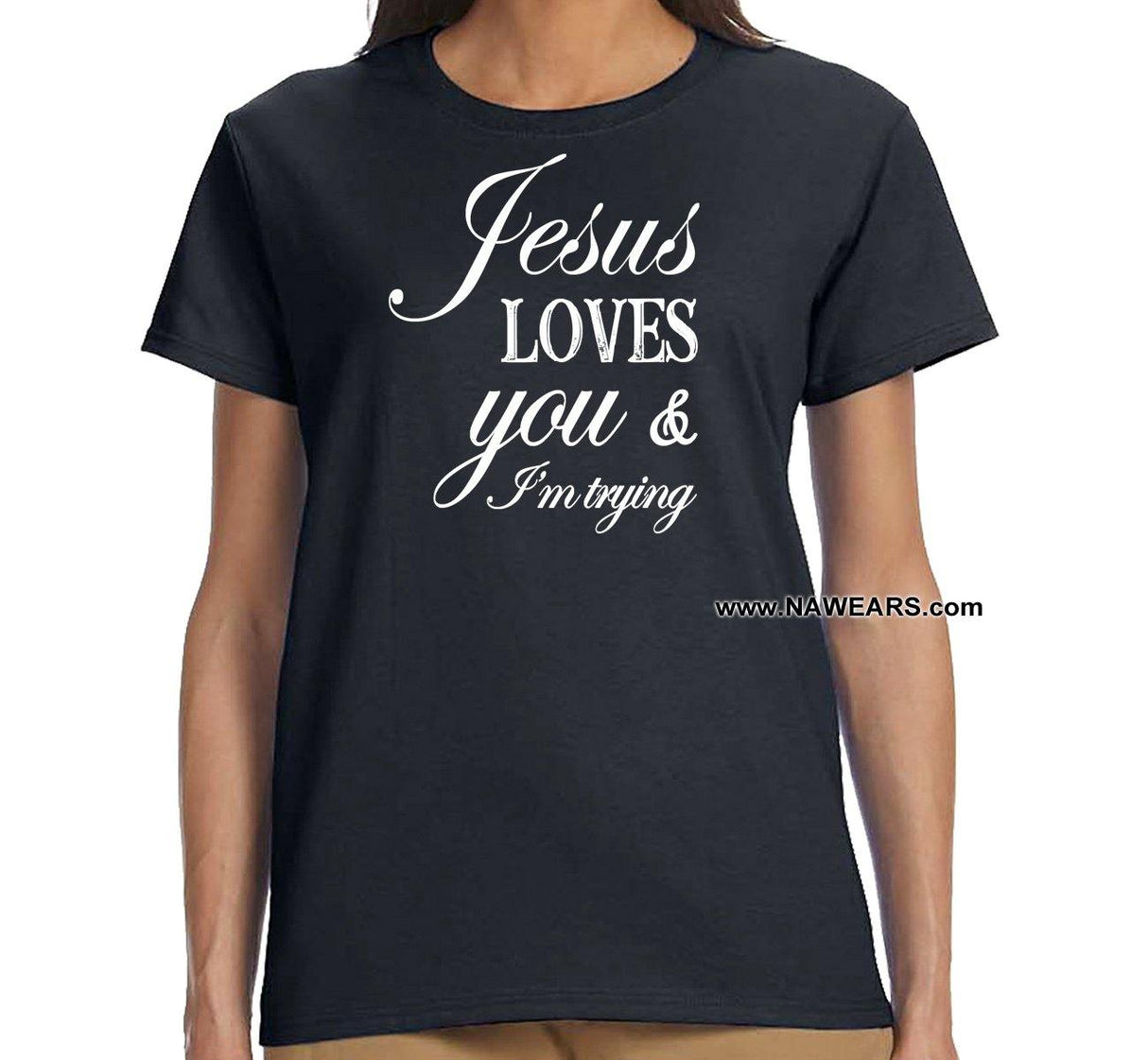 ldTs- Jesus Love You - Ladies T's - nawears