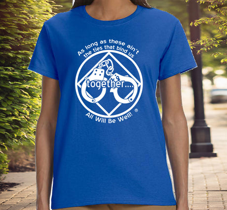 ldTs- Ties That Bind Us Ladies T's