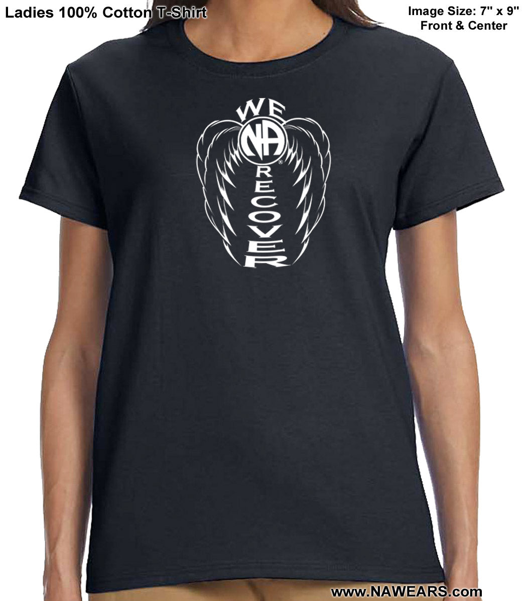 ldTs- We Recover Wings Ladies T's