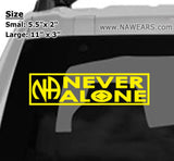 Win Decal - Never Alone Decals - nawears