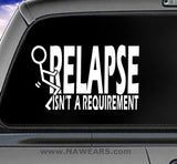 Win Decal - Relapse Isn't Requirement