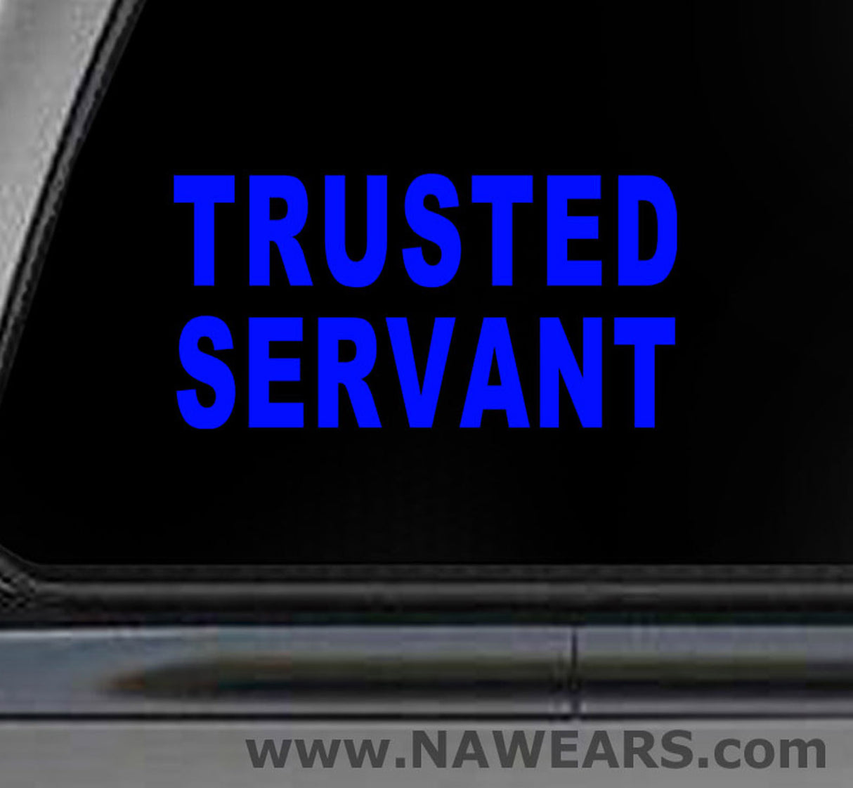 Win Decal - Trusted Servant Decals