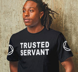 NA TRUSTED SERVANT T-shirt