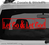 Win Decal - Let Go & Let God - nawears