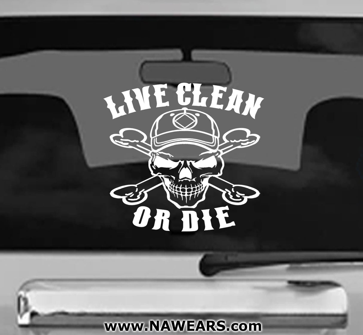 Win Decal - Live Clean Or Die